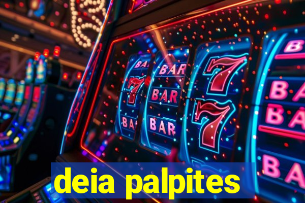 deia palpites